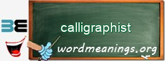 WordMeaning blackboard for calligraphist